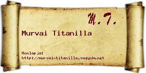 Murvai Titanilla névjegykártya